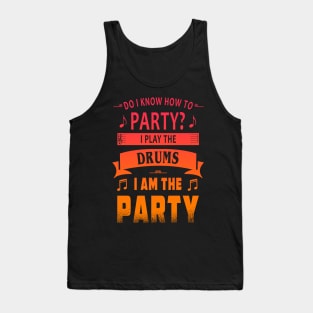 Drums player party Tank Top